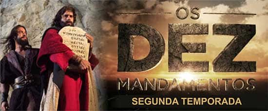 Resumo da segunda temporada de "Os Dez Mandamentos