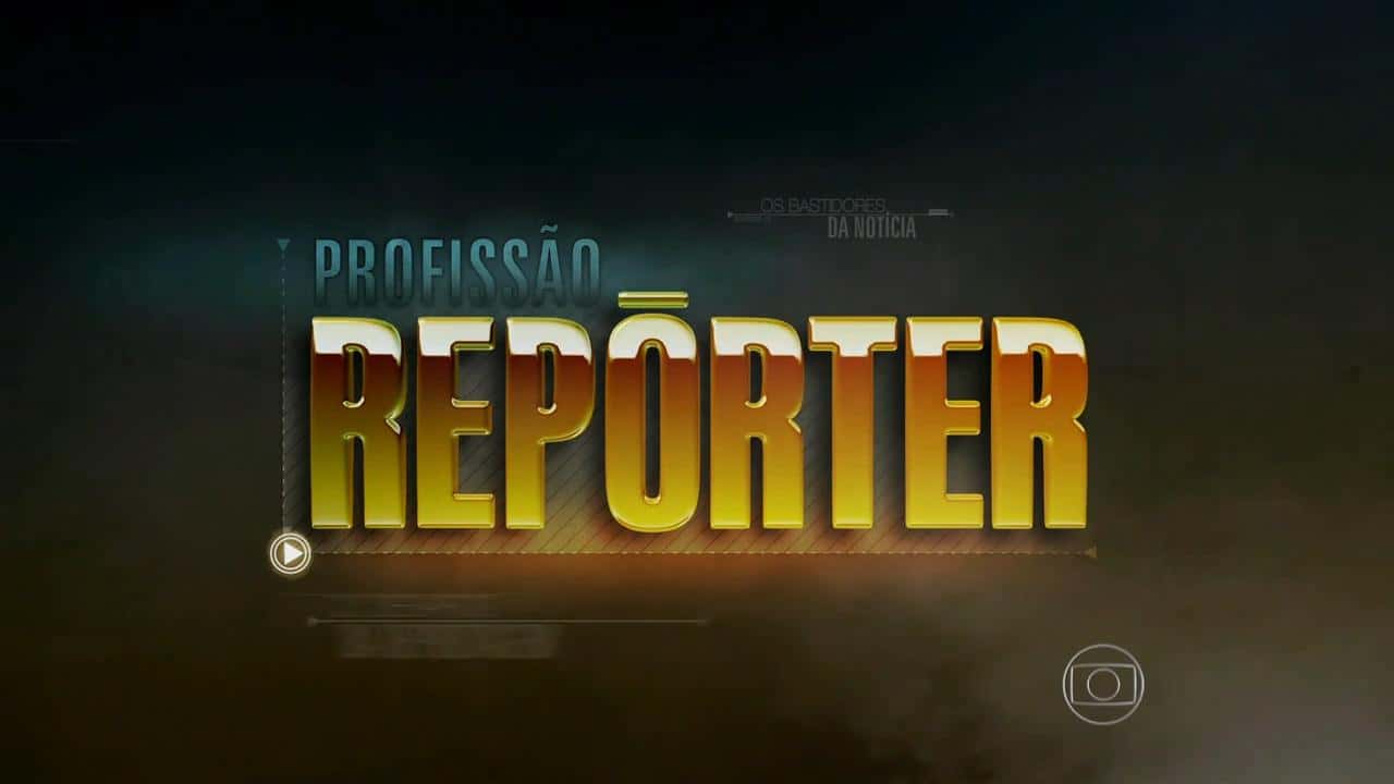 profissao reporter