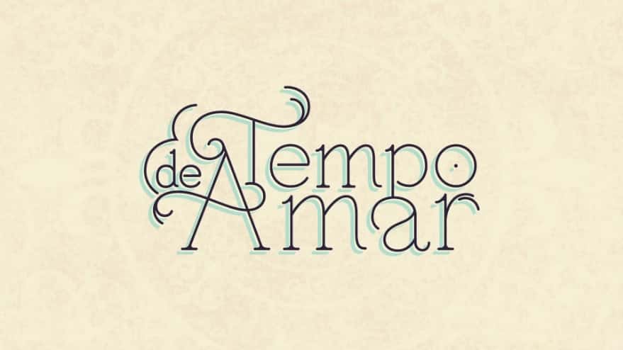 "Tempo de Amar" é a nova novela das seis da Globo. (Foto: Reprodução)