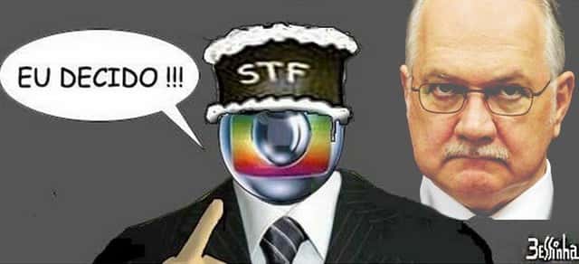 EU DECIDO-STF-GLOBO
