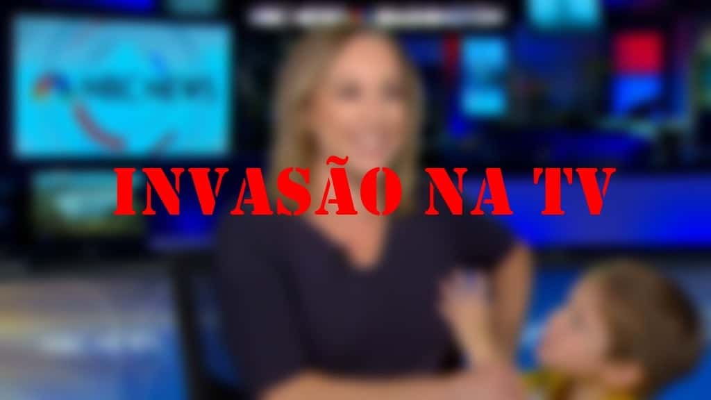 Invasão na TV