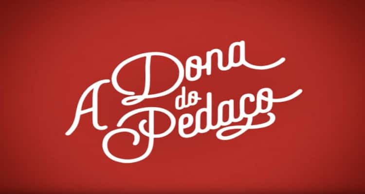 Veja a audiência de A Dona do Pedaço, novela das 21h da TV Globo (Foto: Reprodução / Internet)
