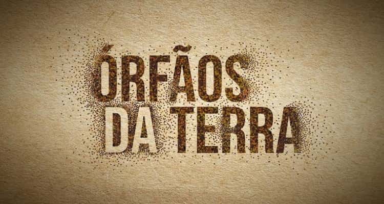 Veja a audiência detalhada de Órfãos da Terra, novela das 18h da TV Globo (Foto: Reprodução / Internet)