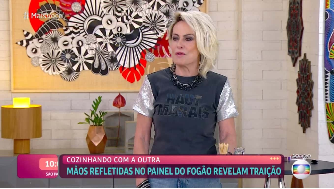 Ana Maria Braga falou sobre traição no Mais Você (Foto: Reprodução/Globo)