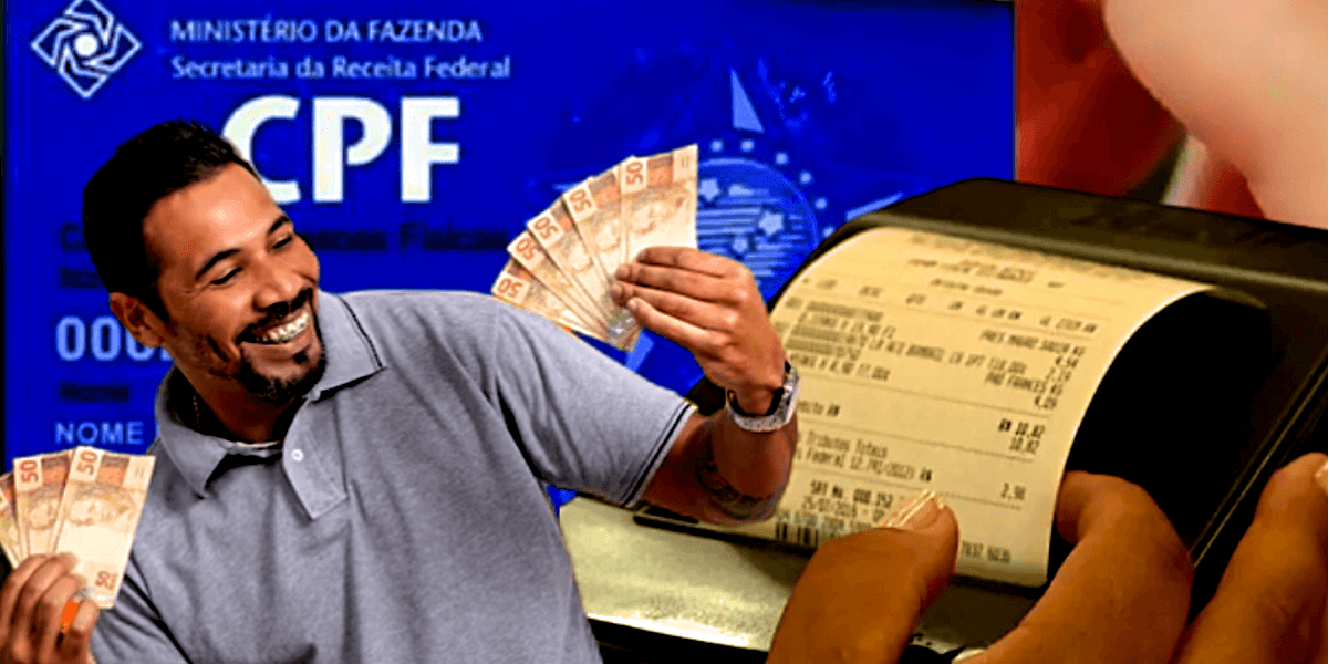 Mais um valor milionário cai como presente a ilhares que costumam colocar o CPF na Nota (Foto Reprodução/Montagem/Tv Foco)