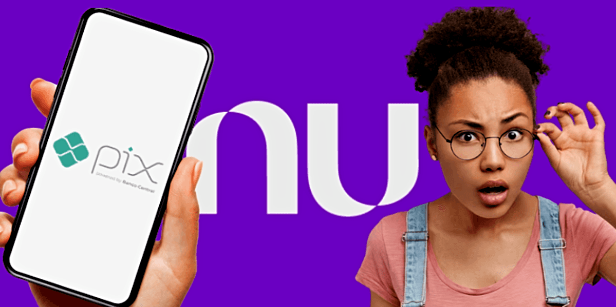 Comunicado do Nubank sobre o Pix deixa clientes em alerta (Foto Reprodução/Montagem/Tv Foco)
