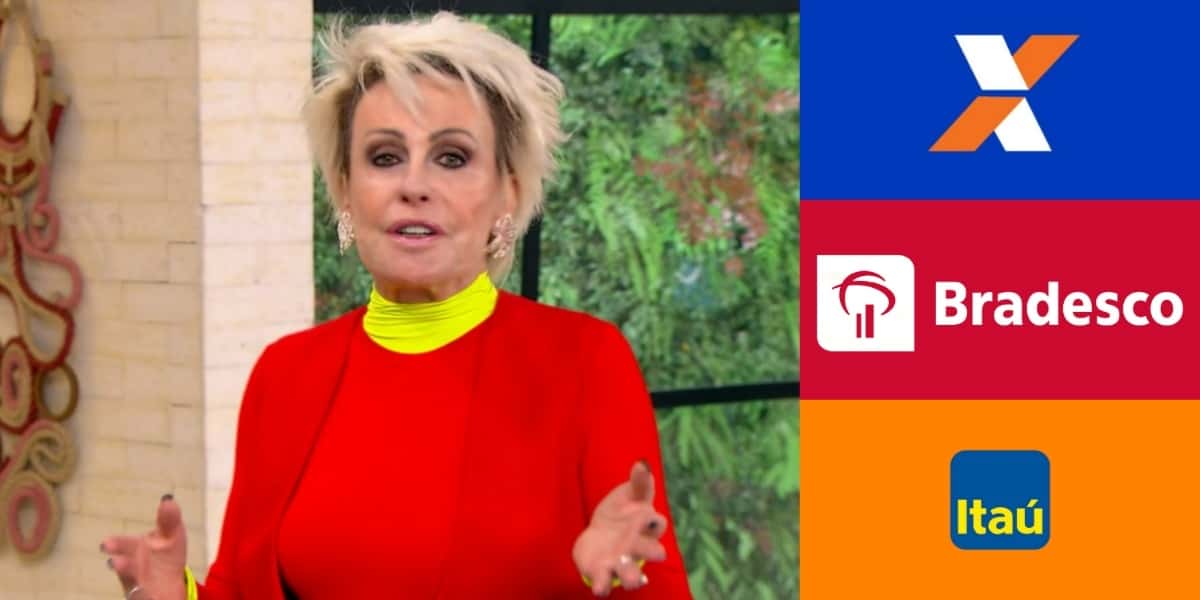 Ana Maria Braga deu notícia que envolve os primeiros bancos (Foto: Reprodução/TV Globo/Caixa/Bradesco/Itaú)