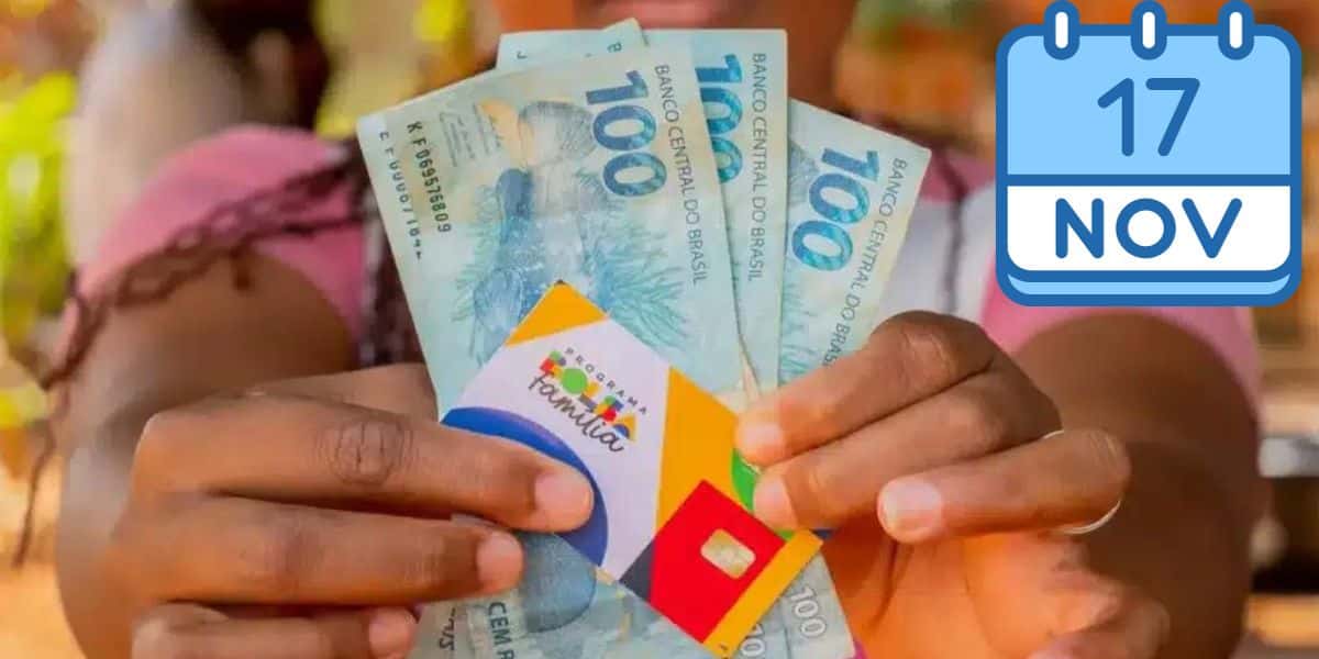 Bolsa Família começa a ser pago dia 17 de novembro (Foto: Reprodução / Internet)