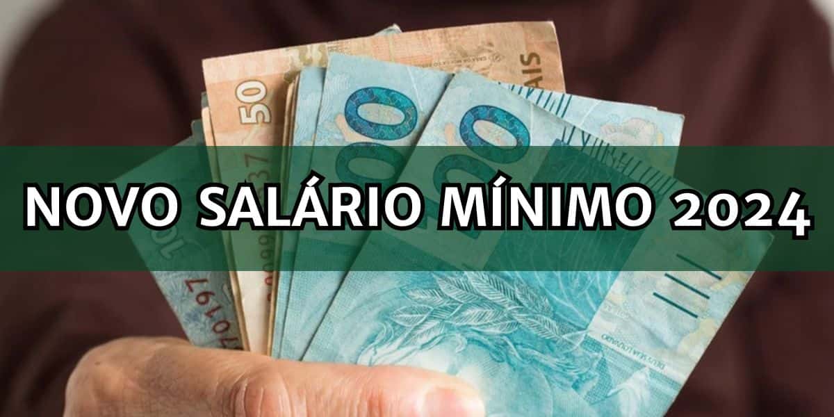 Aumento no valor do novo salário mínimo é confirmado em 2024 (Foto: Internet)