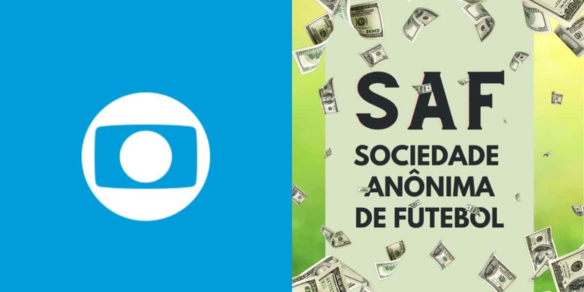 Globo e SAF - (Reprodução: Internet)