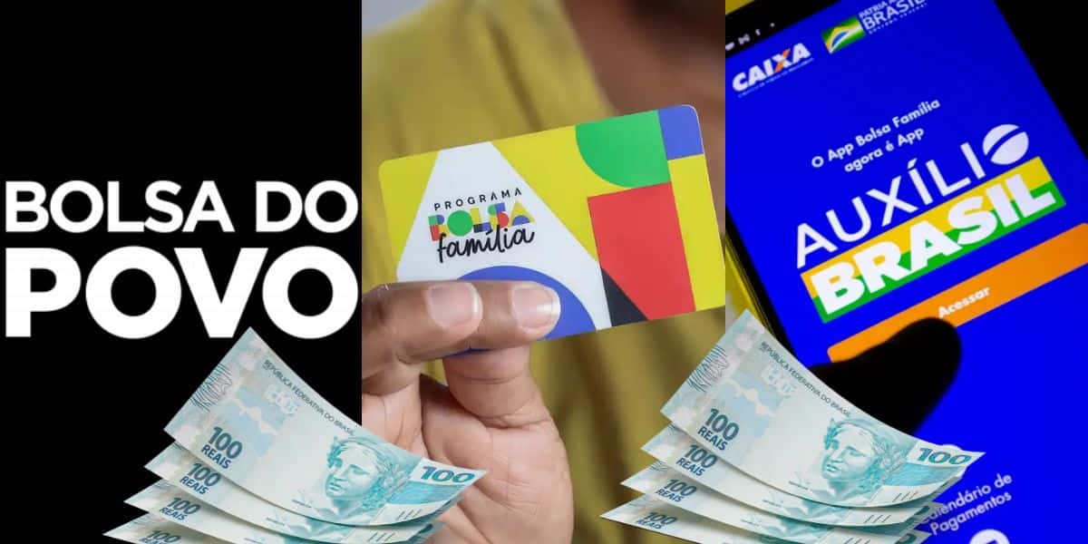 Bolsa do Povo, Bolsa Família e Auxílio Brasil são programas do governo (Reprodução: Montagem TV Foco)