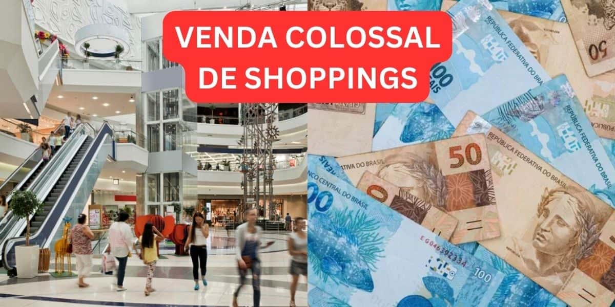 Shoppings foram vendidos. Foto: Reprodução/Internet