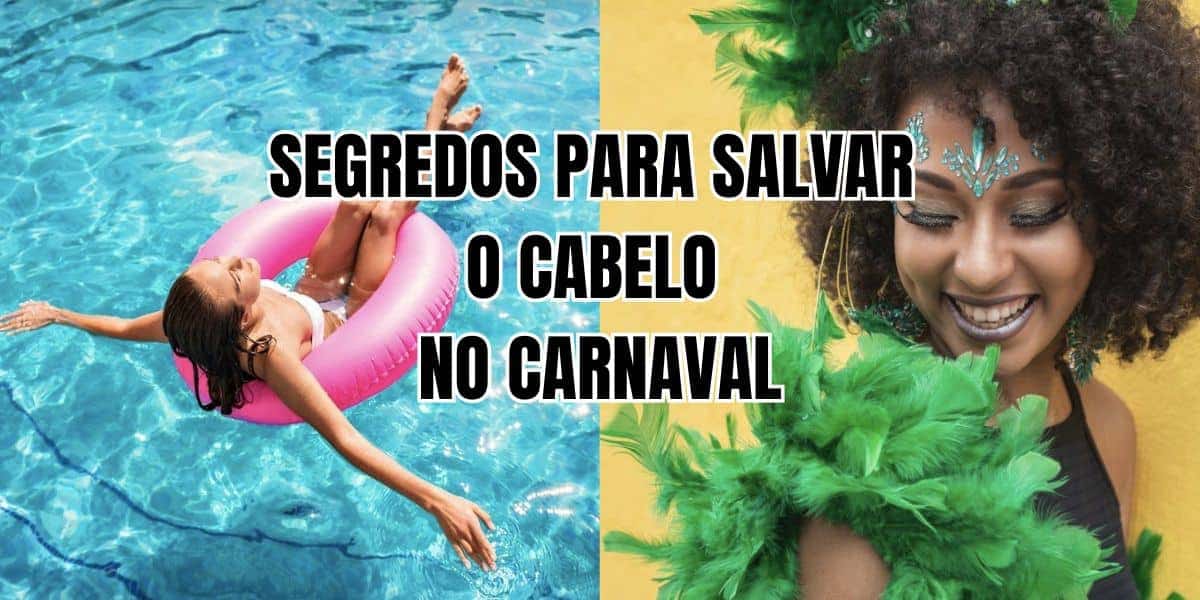 6 segredos pra salvar o cabelo das mulheres no carnaval (Reprodução/Montagem TV Foco)