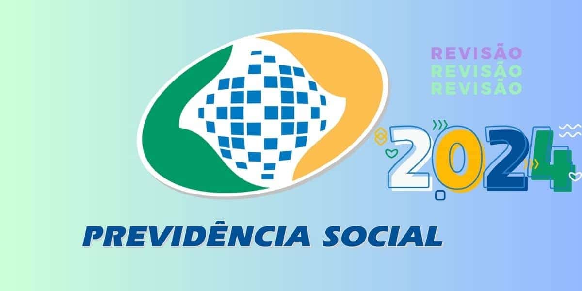 INSS, revisão 2024 - (Reprodução Internet)