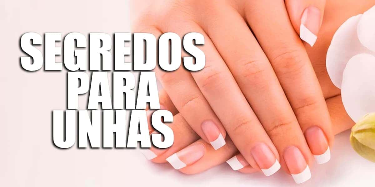 Segredos para unhas (Foto: Reprodução, Nova Natural)