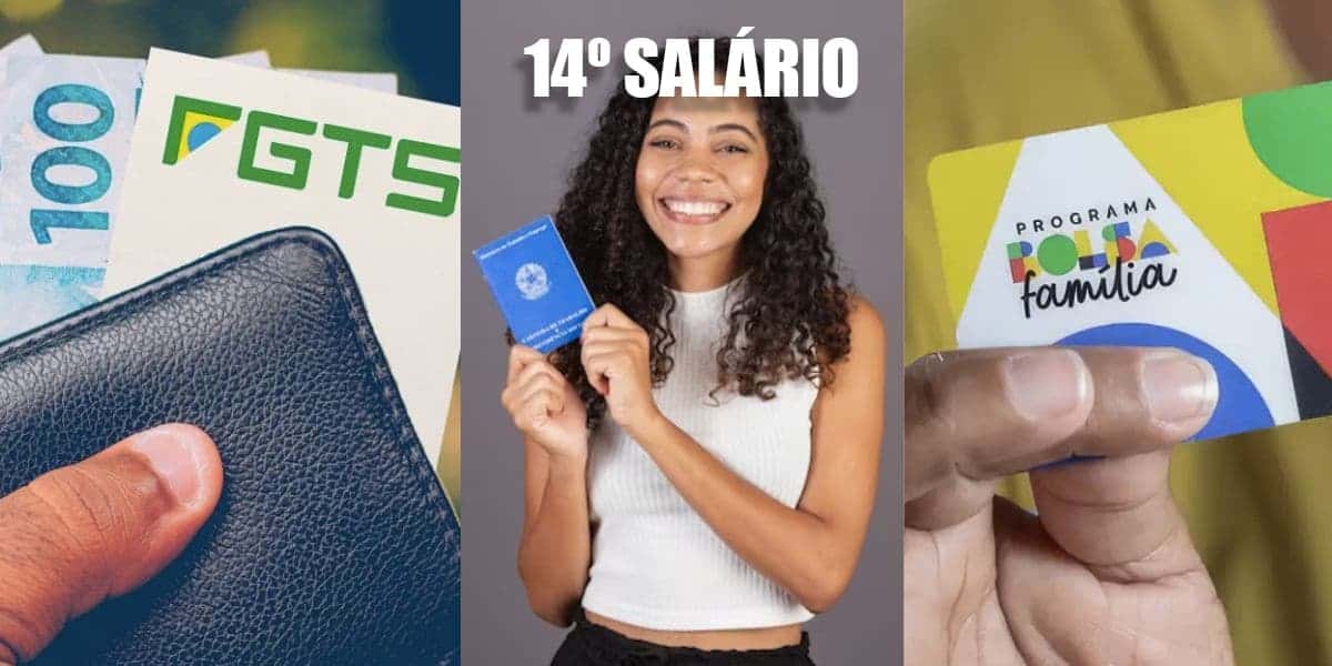 Bolsa Família, 14º salário e FGTS (Foto: Reprodução, Montagem - TV Foco)