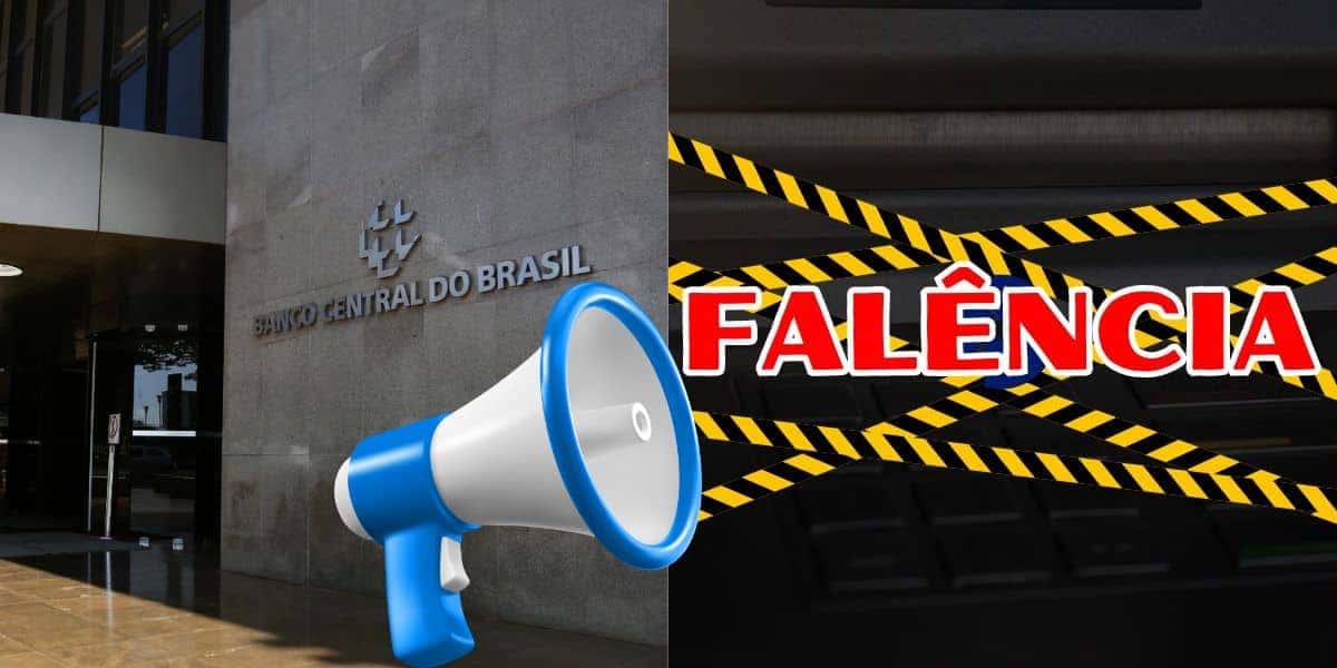 Alerta Banco Central após falência (Reprodução: Montagem TV Foco)