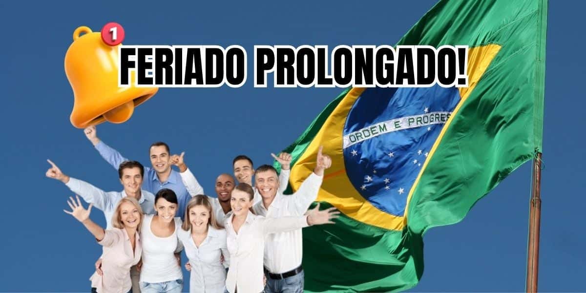 Feriado prolongado é confirmado no Brasil (Reprodução/Montagem/Canva)