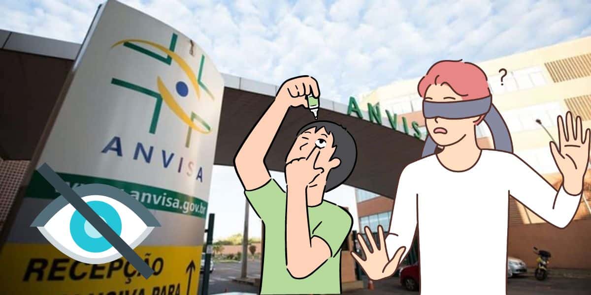 Anvisa e cegueira (Reprodução - Internet)