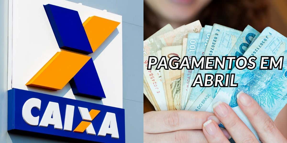 CAIXA confirma pacotão de 3 pagamentos em abril (Foto: Internet)