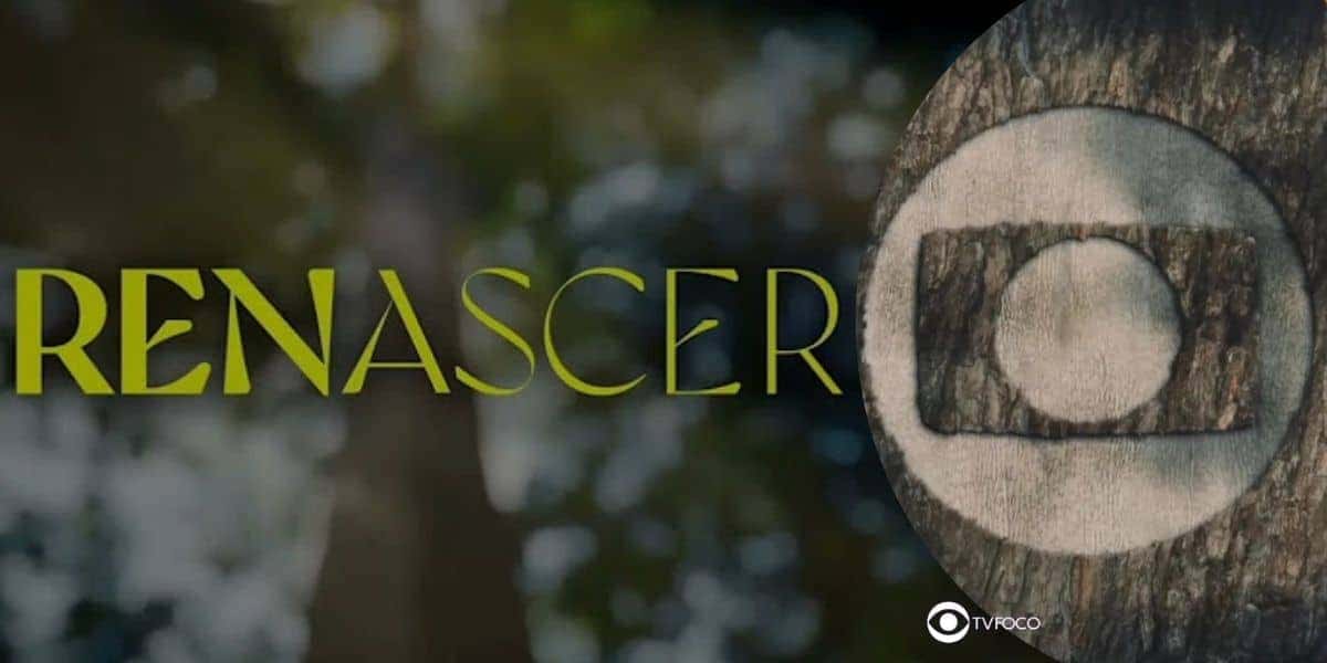 Logo de Renascer (Foto: Reprodução / Globo / Montagem TV Foco)