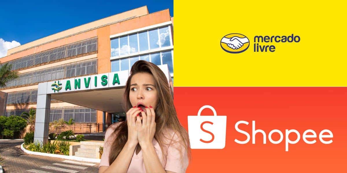 ANVISA proíbe produto amado e atinge Mercado Livre e Shopee (Reprodução/Montagem/Canva/Sinagências)