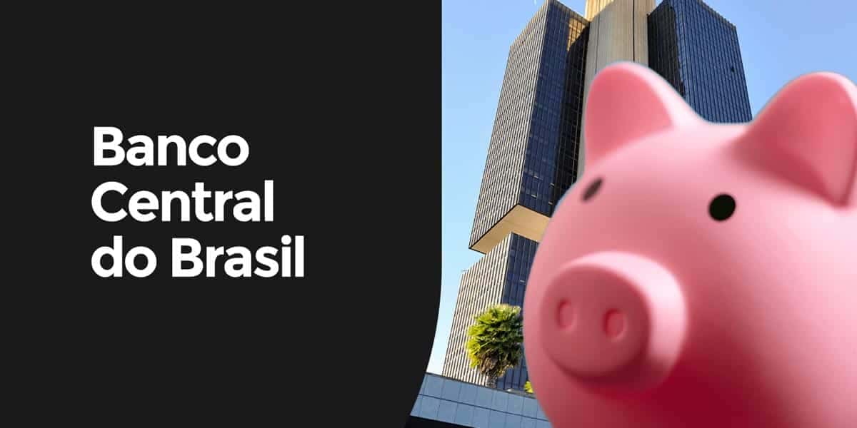 Banco Central e Poupança (Foto: Reprodução, Montagem - TV Foco)