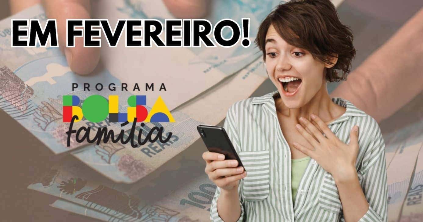 Bolsa Família confirma 3 presentões e +1 extra em fevereiro (Reprodução/Seu Crédito Digital/Canva)