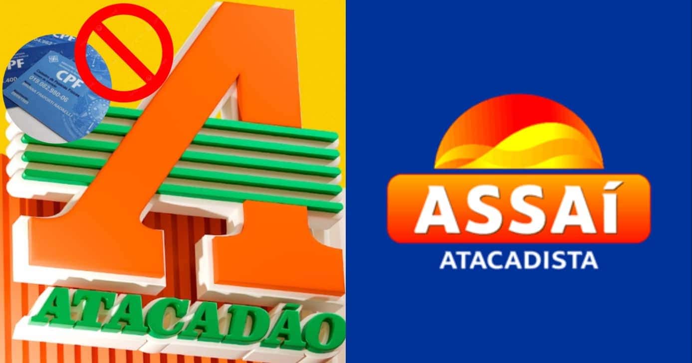 Atacadão, Assaí, CPF, proibição (Foto: Reprodução/ Internet)