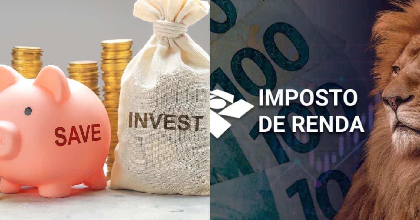 Ilustração poupança e imposto de renda (Fotos: Reproduções / Canva / Internet)
