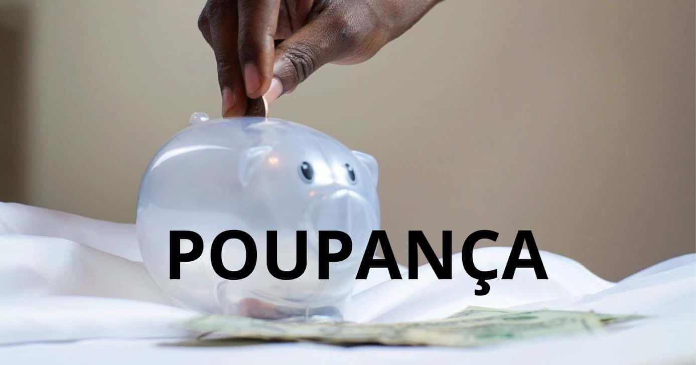 Poupança - Foto: Internet