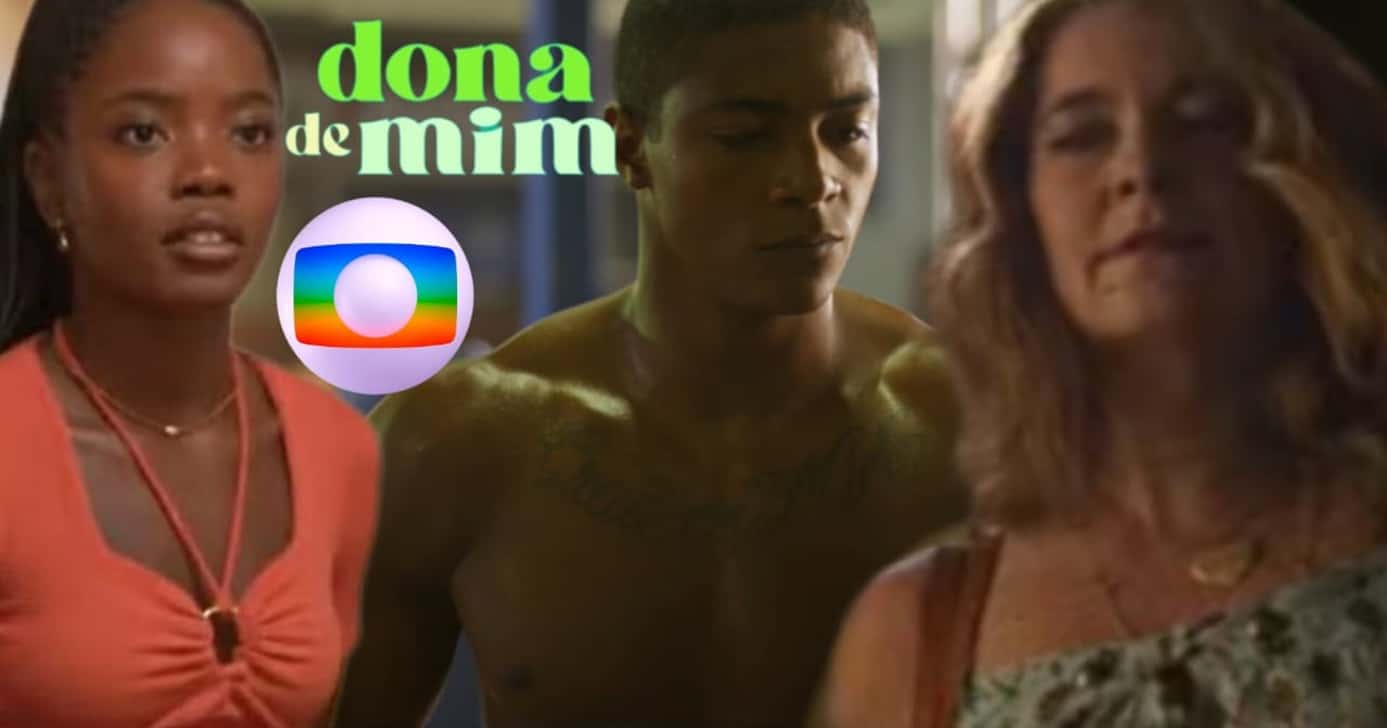 Emergência, demissão e pancadaria: Dona de Mim decreta 3 viradas históricas na Globo (Foto: Reprodução/ TV Globo/ Montagem TV Foco)
