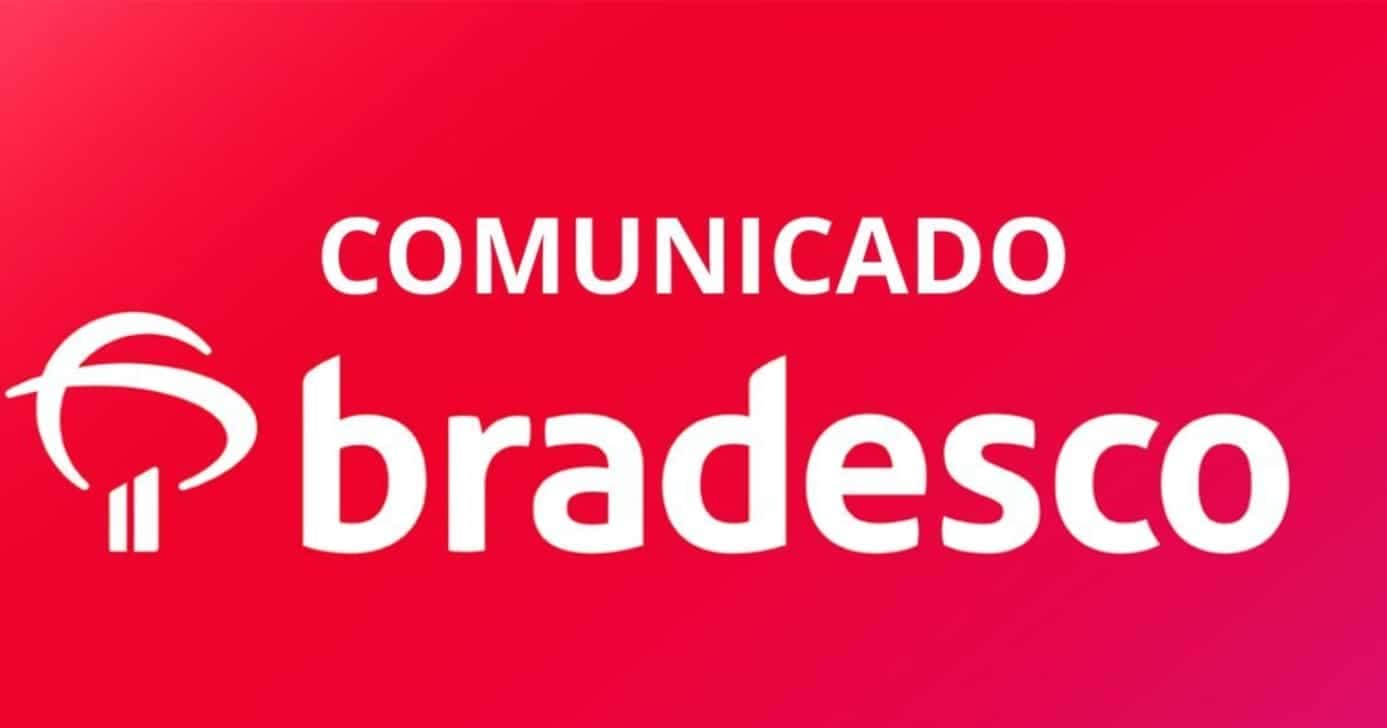 Comunicado do Bradesco - Foto: Internet