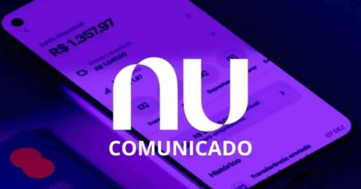 Nubank emite comunicado aos clientes - Foto: Montagem