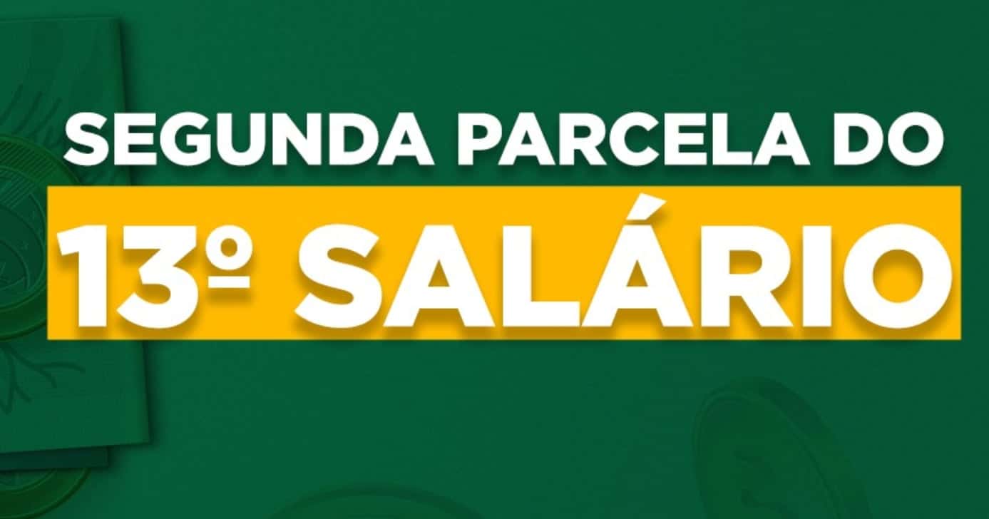 2ª parcela do 13º salário (Foto: Reprodução)