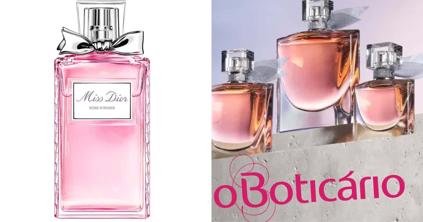 Perfume Boticário - Lancôme e Dior (Foto: Reprodução)