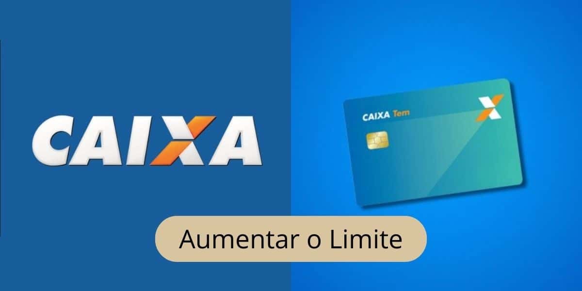 Caixa comunica como aumentar limite de crédito (Reprodução: Montagem TV Foco)