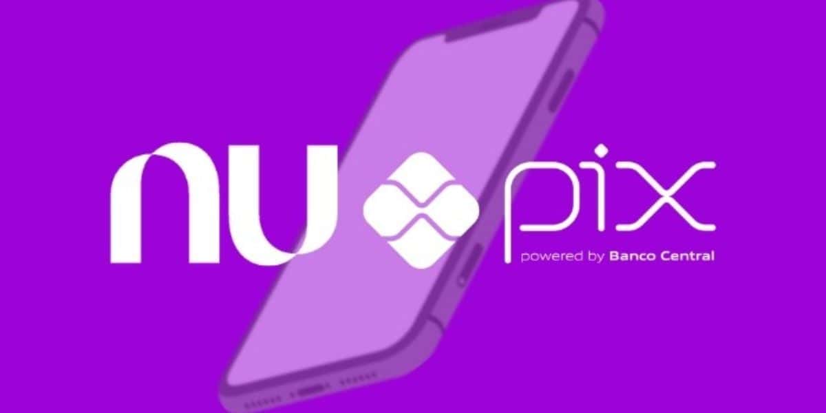 Nubank e PIX (Reprodução: Montagem TV Foco)