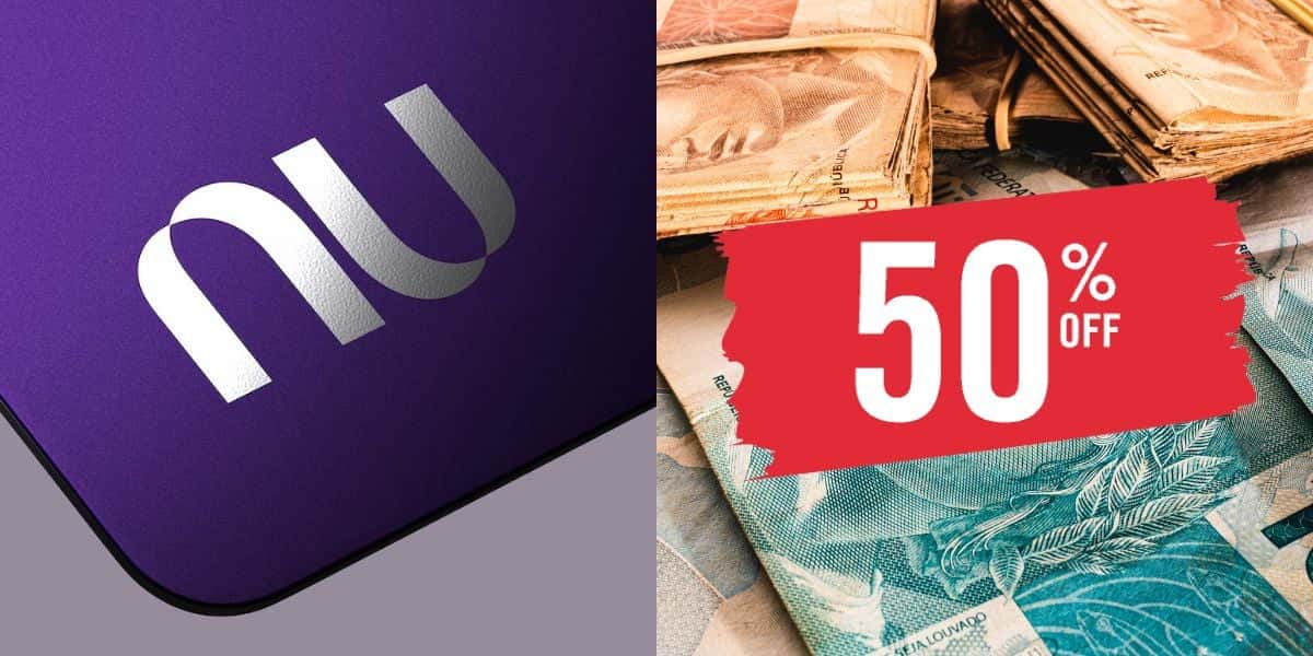 Nubank confirma desconto inédito de 50% aos clientes (Reprodução: Montagem TV Foco)