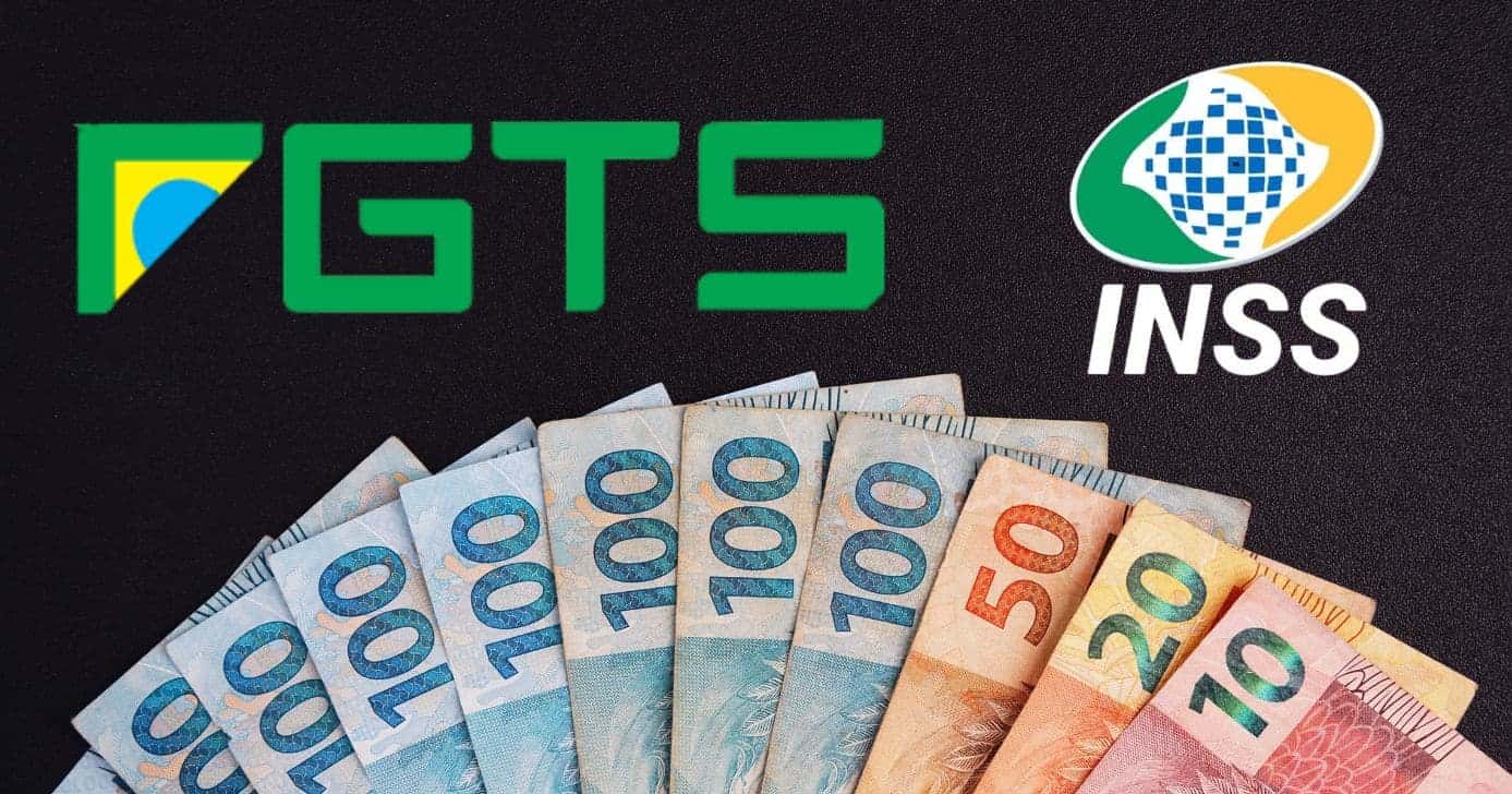 FGTS, INSS e notas de Real (Foto: Montagem TV Foco / Canva / Internet)