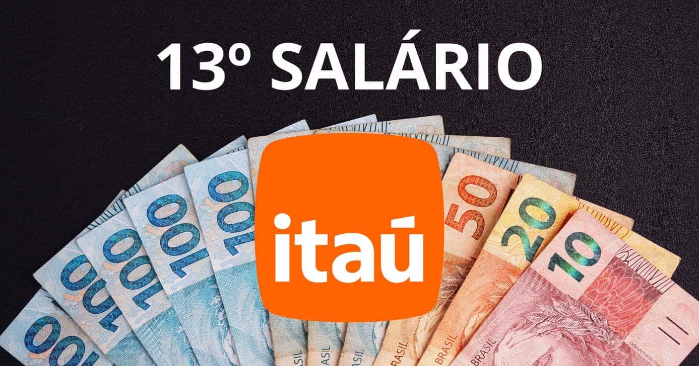 Ilustração 13º salário e logo Itaú (Foto: Montagem TV Foco / Canva / Itaú)
