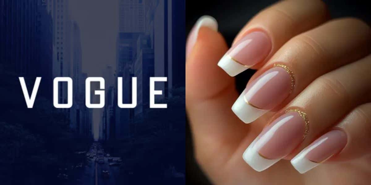 Vogue diz como acabar com unha fraca (Reprodução: Montagem TV Foco)