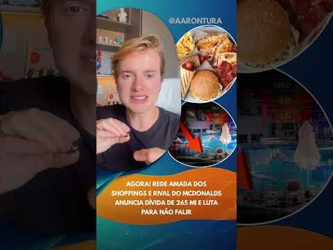 Agora! Rede amada dos shoppings e rival do Mcdonald's luta para não falir #news