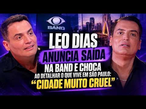Leo Dias anuncia saída na Band e detalha o que vive em São Paulo: "Cidade muito cruel"