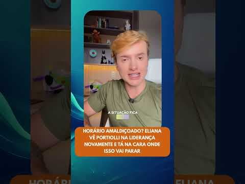 Horário almadiçoado? Eliana vê Portiolli na liderança novamente: Onde isso vai parar