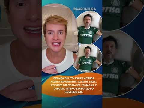 Doença de Lito Sousa traz alerta IMPORTANTÍSSIMO!