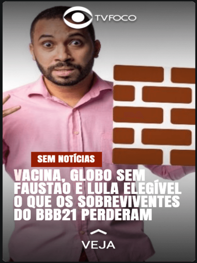 Vacina, Lula e mais: BBBs não sabem