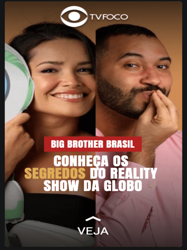 Conheça os segredos do BBB