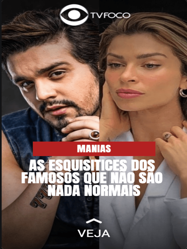 Manias bizarras que famosos escondem