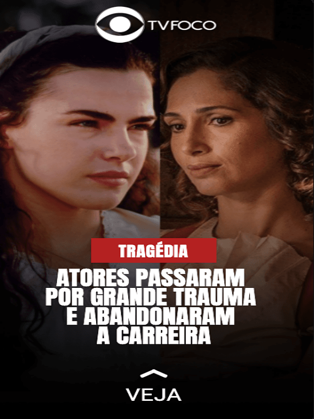 Atores sofrem trauma e somem da TV